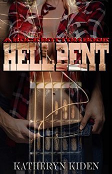 Hell Bent by Katheryn Kiden