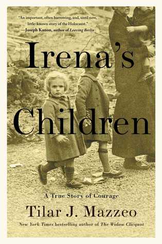 Irena's Children by Tilar J. Mazzeo