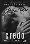 Credo by Nashoda Rose