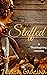 Stuffed: A Thanksgiving Rom...