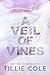 A Veil of Vines