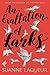 An Exaltation of Larks (Venery, #1)