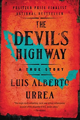 The Devil's Highway by Luis Alberto Urrea