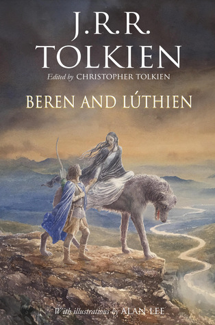 Beren and Lúthien by J.R.R. Tolkien