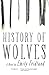 History of Wolves