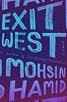 Exit West by Mohsin Hamid