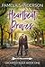 Heartbeat Braves (Crooked Rock, #1)