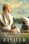 The Return by Suzanne Woods Fisher