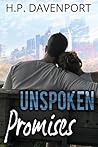 Unspoken Promises by H.P. Davenport