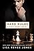 Hard Rules (Dirty Money, #1)