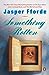 Something Rotten by Jasper Fforde