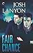 Fair Chance (All's Fair, #3)