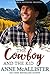 The Cowboy and the Kid (Tanner Brothers #4; Code of the West #4)