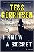 I Know A Secret (Rizzoli & Isles, #12) by Tess Gerritsen