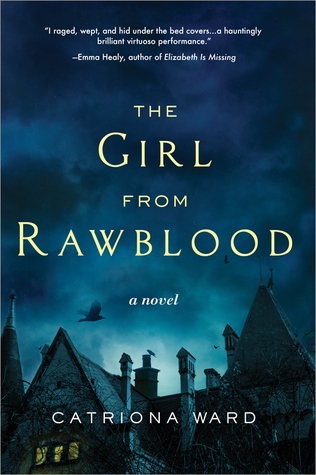 The Girl from Rawblood by Catriona Ward