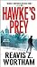 Hawke's Prey (Sonny Hawke T...