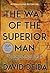 The Way of the Superior Man by David Deida