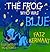 The Frog Who Was Blue