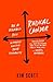 Radical Candor by Kim Malone Scott