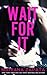 Wait For It by Mariana Zapata