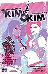 Kim & Kim, Vol. 1 by Magdalene Visaggio