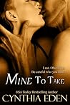 Mine to Take (Mine, #1)