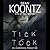 Tick Tock by Dean Koontz