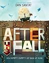 After the Fall: How Humpty Dumpty Got Back up Again