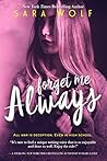 Forget Me Always by Sara Wolf