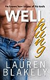 Well Hung by Lauren Blakely