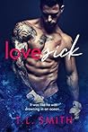 Lovesick by T.L.  Smith