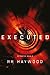 Executed (Extracted Trilogy...