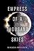 Empress of a Thousand Skies (Empress of a Thousand Skies, #1)