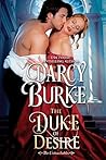 The Duke of Desire by Darcy Burke