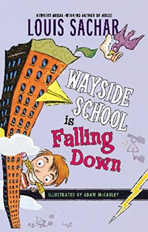 Wayside School is Falling Down by Louis Sachar