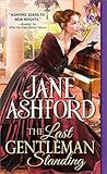 Last Gentleman Standing by Jane Ashford