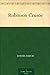 Robinson Crusoe by Daniel Defoe