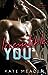 Irresistible You (Chicago Rebels, #1)