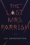 The Last Mrs. Parrish (Mrs. Parrish, #1)