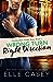 Wrong Turn, Right Direction (The Bourbon Street Boys, #4) by Elle Casey