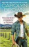 Toughest Cowboy in Texas (Happy, Texas, #1)