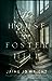 The House on Foster Hill by Jaime Jo Wright