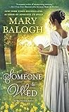 Someone to Wed by Mary Balogh