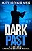 Dark Past (A Cooper & Quinn...