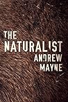 Book cover for The Naturalist (The Naturalist, #1)