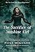 The Sacrifice of Sunshine Girl (Haunting of Sunshine Girl, #3)