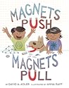 Magnets Push, Magnets Pull