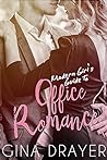 Modern Girl's Guide to Office Romance by Gina Drayer