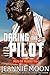 Daring the Pilot (Men of Ma...