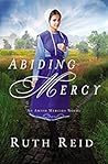 Abiding Mercy by Ruth  Reid